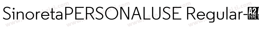 SinoretaPERSONALUSE Regular字体转换